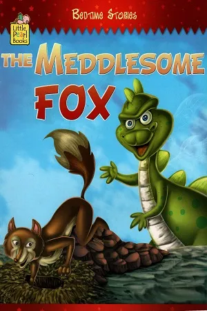 THE MEDDLESOME FOX