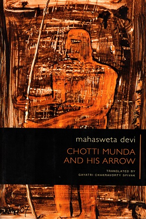 Chotti Munda and His Arrow