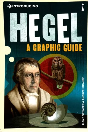 Introducing Hegel: A Graphic Guide