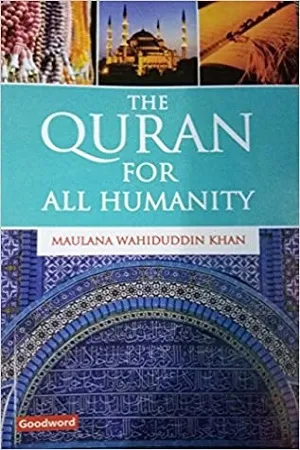 The Quran For All Humanity