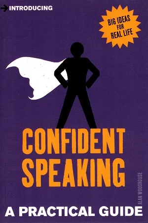 Introducing Confident Speaking: A Practical Guide