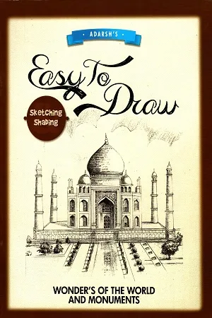 Easy To Draw Sketching &amp; Shading Wonders Of The World And Monuments