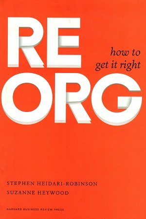 Reorg: How to Get it Right