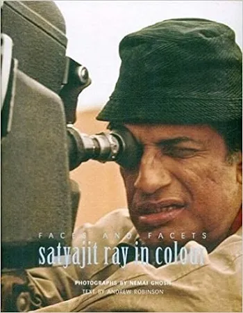 Faces and facets : Satyajit Ray in colour