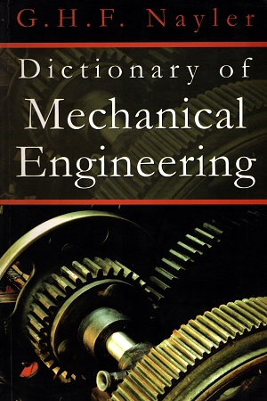 Dictionary of Mechanical Engineering