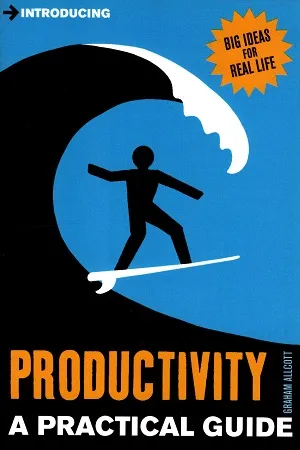 Introducing Productivity: A Practical Guide