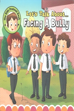 Facing  A Bully
