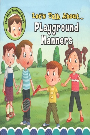 Playground Manners