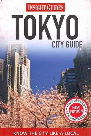 Insight Guides: Tokyo City Guide (Insight City Guides)