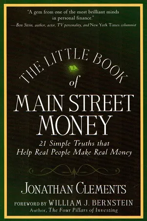 The Little Book of Main Street Money: 21 Simple Truths That Help Real People Make Real Money