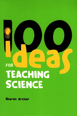 100 Ideas for Teaching Science