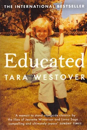 Educated : The international bestselling memoir