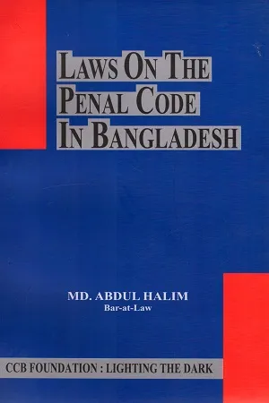 Laws on The Penal Code in Bangladesh