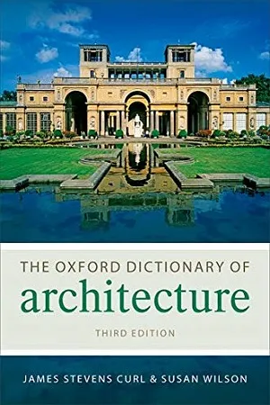 The Oxford Dictionary of Architecture (Oxford Quick Reference)