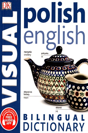 Polish-English Bilingual Visual Dictionary