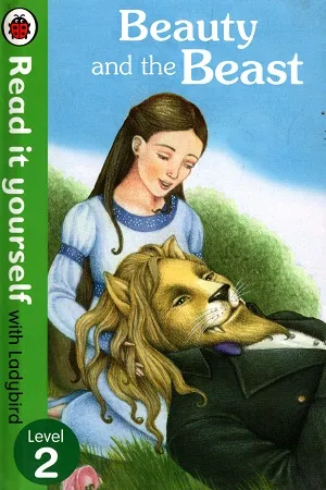 Beauty and the Beast - Read it yourself with Ladybird: Level 2