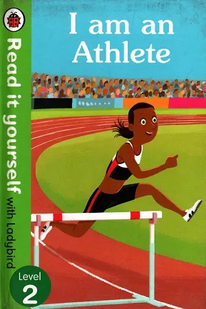 I am an Athlete - Read It Yourself with Ladybird (Level 2)