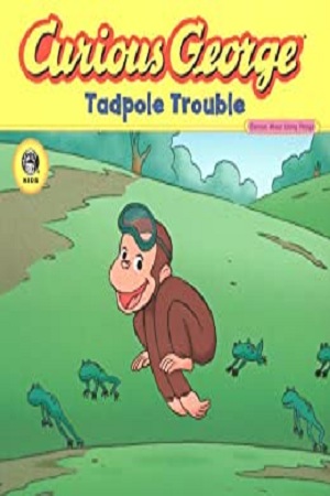 Curious George Tadpole Trouble