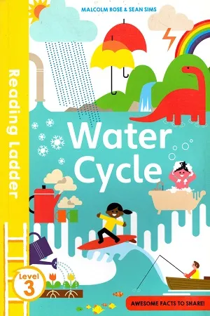 Reading Ladder - Level 3: Water Cycle