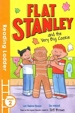 Reading Ladder - Level 2: Flat Stanley and the Very Big Cookie