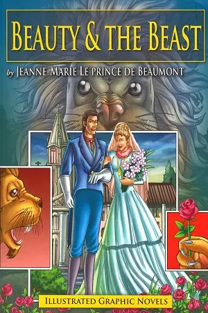 Illustrated Graphic Novel: Beauty &amp; the Beast