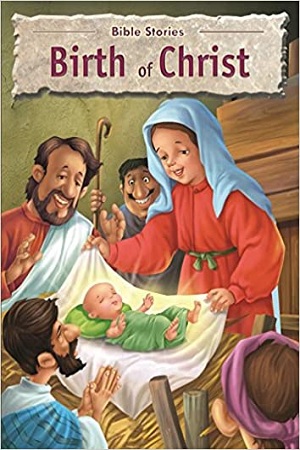 Bible Stories: Birth of Christ