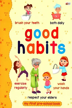Good Habit (My first pre-school book)