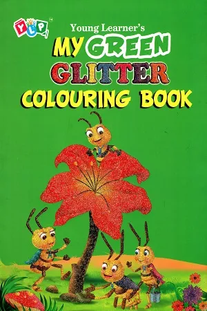 My Green Glitter Colouring Book