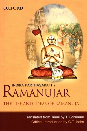 Ramanujar: The Life and Ideas of Ramanuja