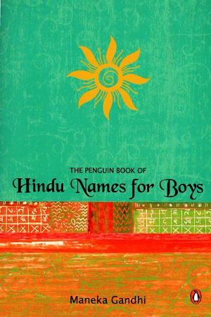 The Penguin Book of Hindu Names for Boys