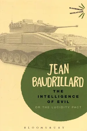 The Intelligence of Evil: or, The Lucidity Pact (Bloomsbury Revelations)