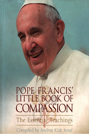 Pope Francis' Little Book of Compassion