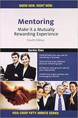 Mentoring : Make it a Mutually Rewarding Experience