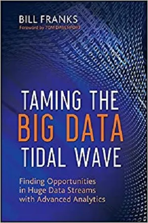 Taming The Big Data Tidal Wave