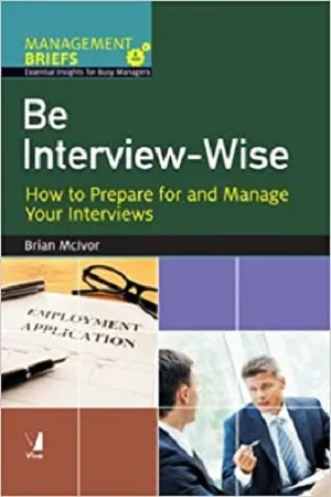 Management Briefs: Be Interview-Wise