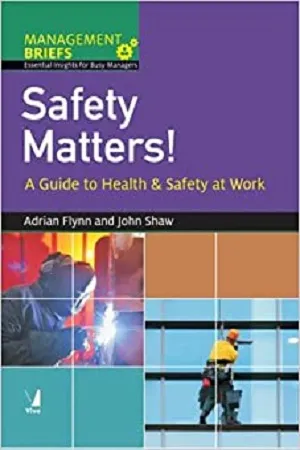 Management Briefs : Safety Matters!