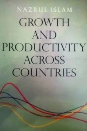Growth And Productivity Across Countries