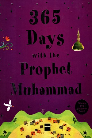 365 Days with the Prophet Muhammad