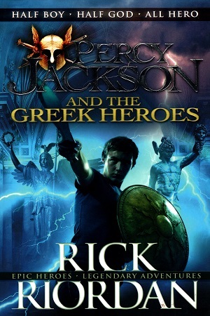 Percy Jackson and the Greek Heroes