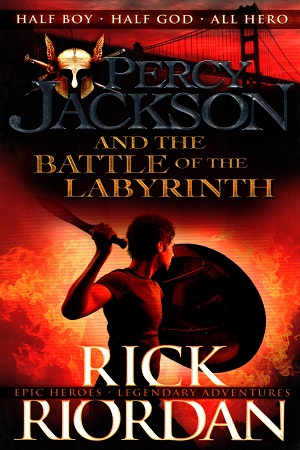 Percy Jackson and The Battle of the Labyrinth