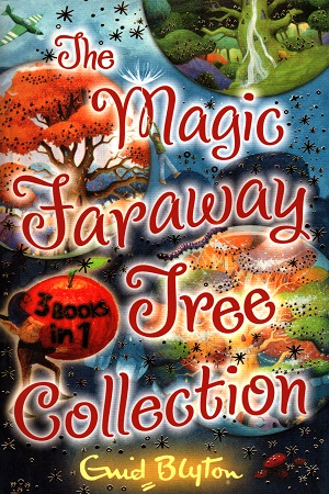 The Magic Faraway Tree Collection