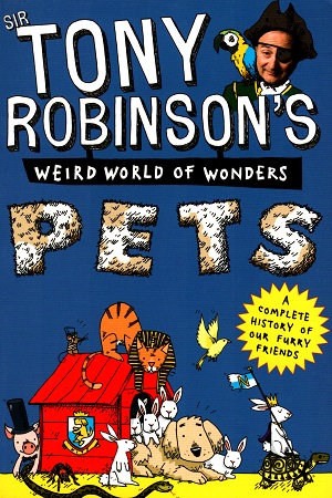 Weird World of Wonders - Pets