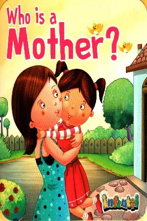Who is a Mother?
