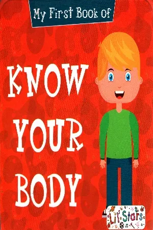 My First Book of Know Your Body