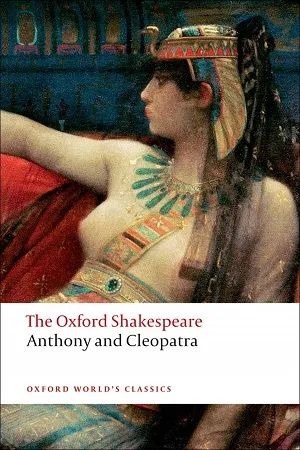 The Oxford Shakespeare Anthony and Cleopatra
