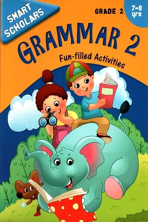 Fun-filled Activities - GRAMMAR 2, Grade-2, 7-8Yrs