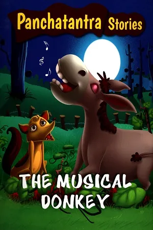 Panchatantra Stories : The Musical Donkey