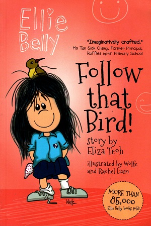 Ellie Belly Follow that Bird Book 1