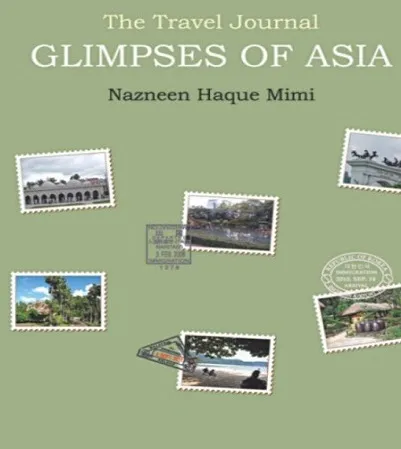 The Travel Journal Glimpses of Asia