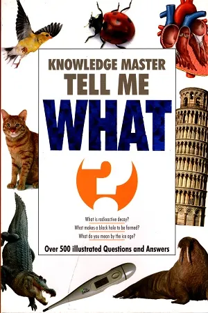 Knowledge Master Tell Me - WHAT